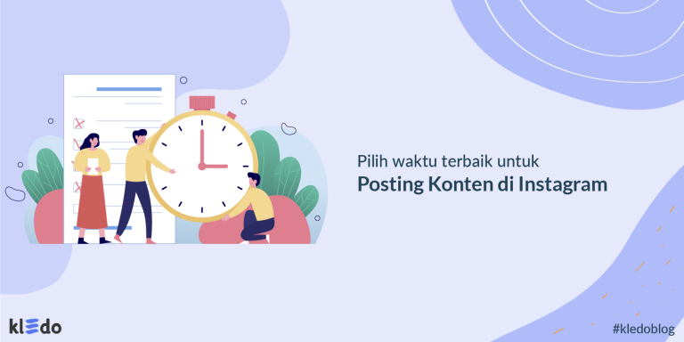 Pilih Waktu Terbaik Ini Untuk Posting Konten Di Instagram