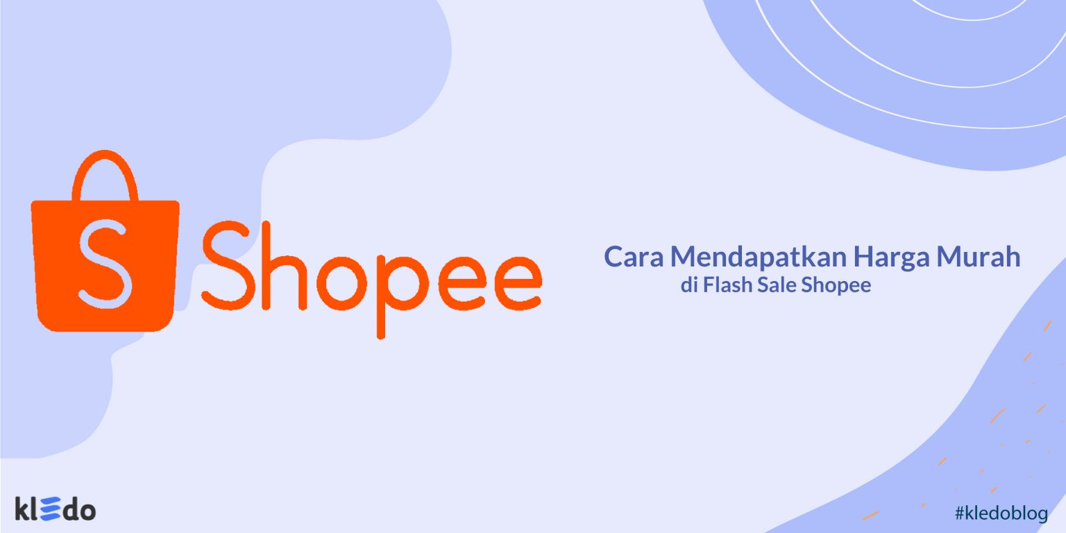 Flash Sale Shopee: Ini Cara Mendapatkan Harga Murah!