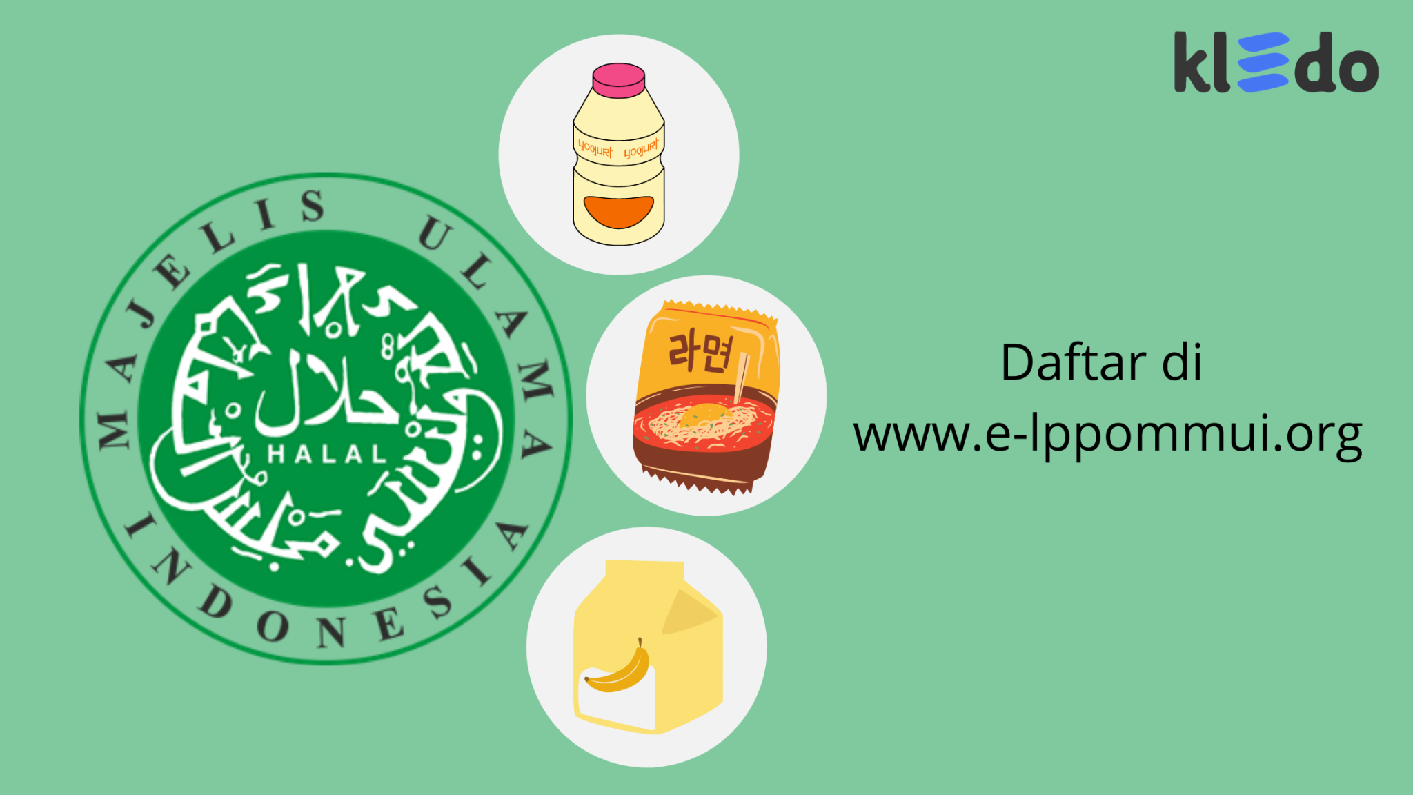 Cara Mendaftar Sertifikasi Halal MUI dan Persyaratannya