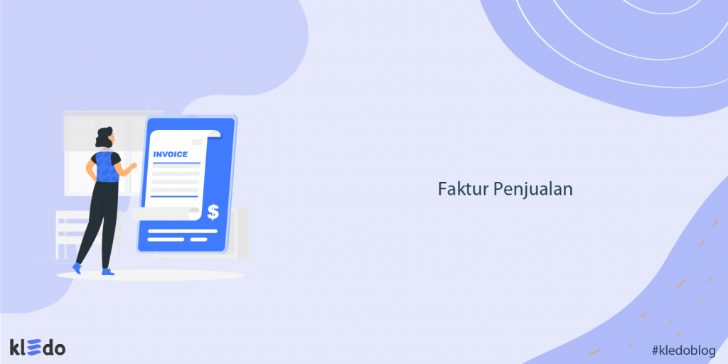 Contoh Faktur Penjualan Kosong Word & Excel, Download Filenya Gratis