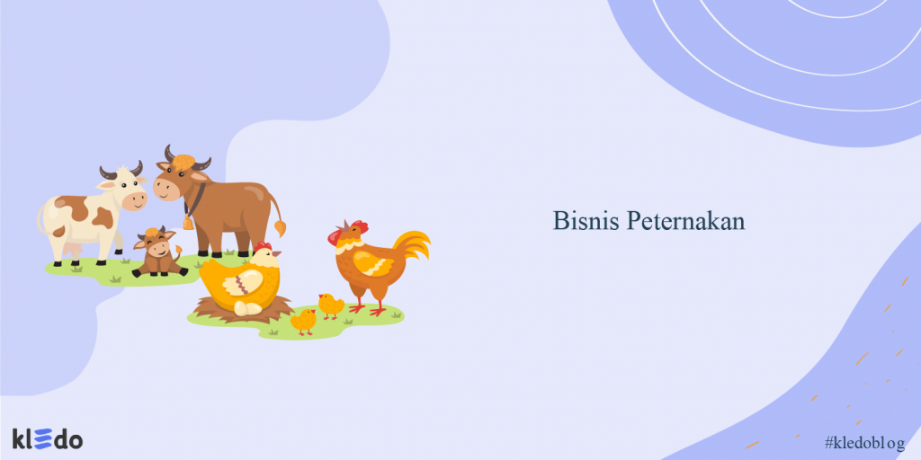 10 Tips Bisnis Peternakan Hingga Sukses INi Wajib Dicoba