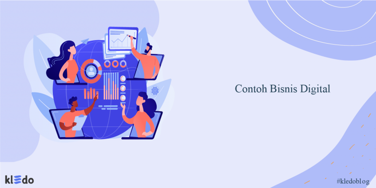 Contoh Bisnis Digital dan Tips Mengembangkannya - Kledo Blog