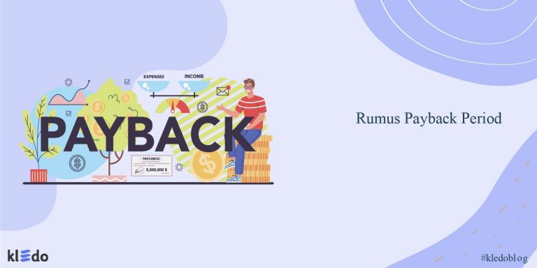 Mengenal Rumus Payback Period Dan Cara Hitungnya Di Excel