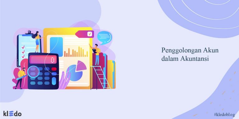 Pahami 5 Penggolongan Akun Dalam Akuntansi Berikut Ini