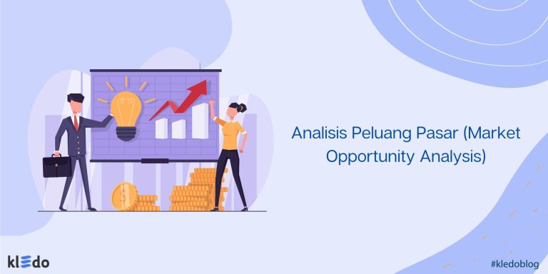 Pengertian Analisis Peluang Pasar (Market Opportunity Analysis) Dan ...