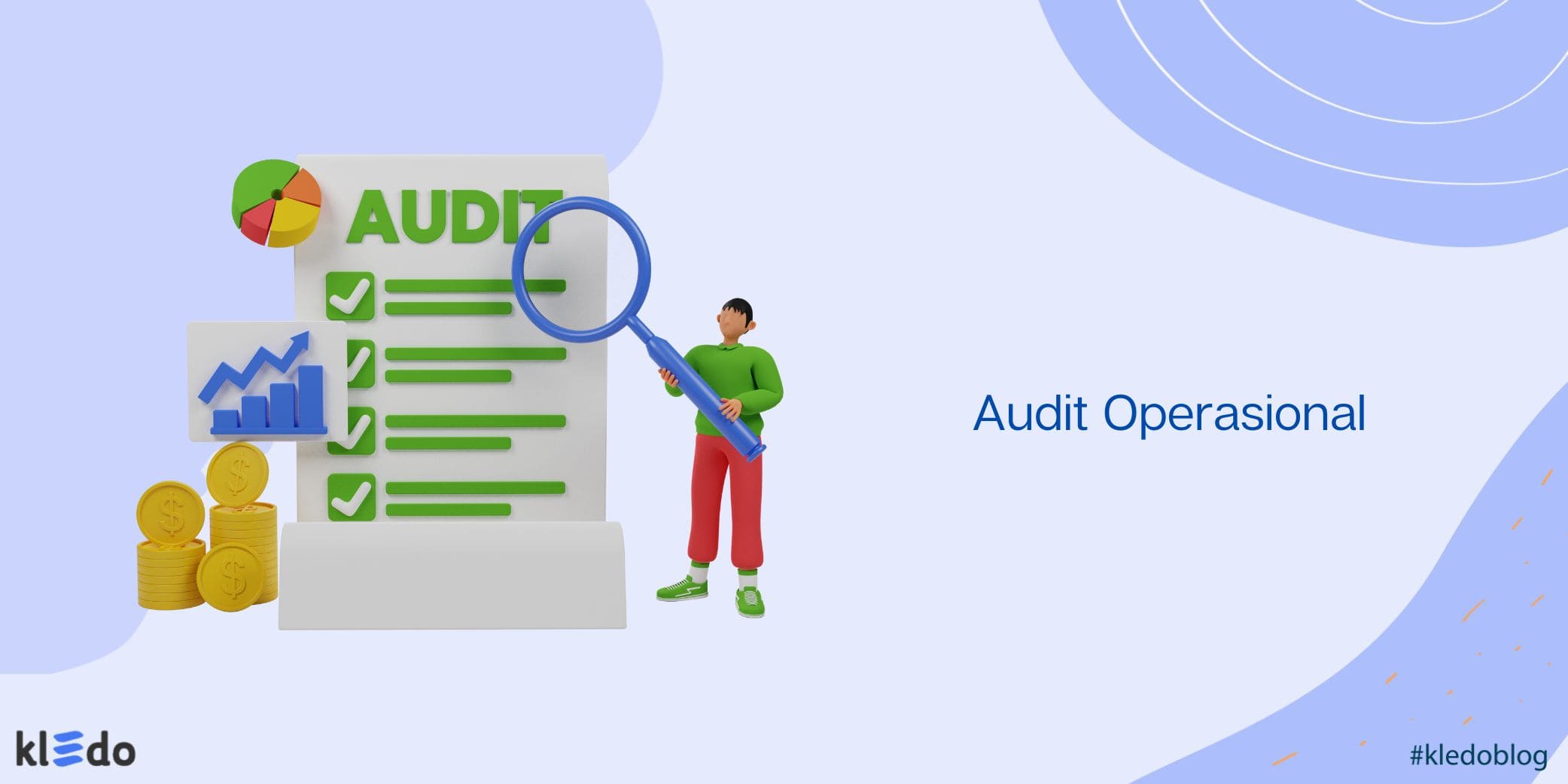 Audit Operasional Definisi Tujuan Dan Tahapannya