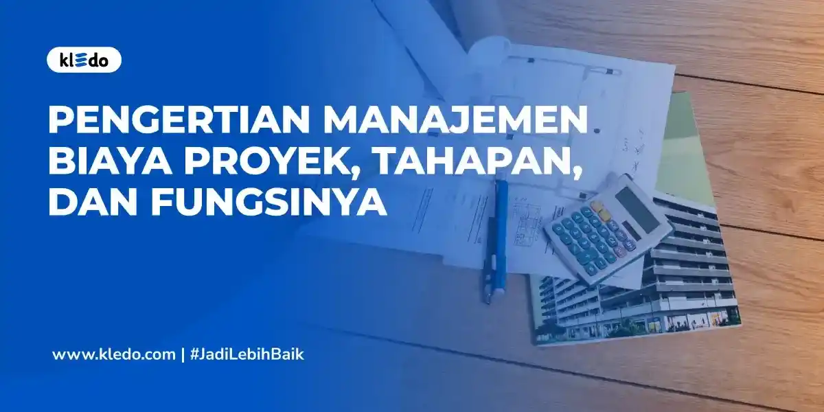 manajemen biaya proyek