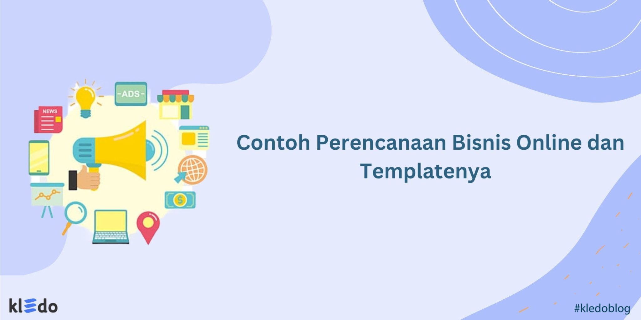 Contoh Perencanaan Bisnis Online Dan Templatenya - Kledo Blog