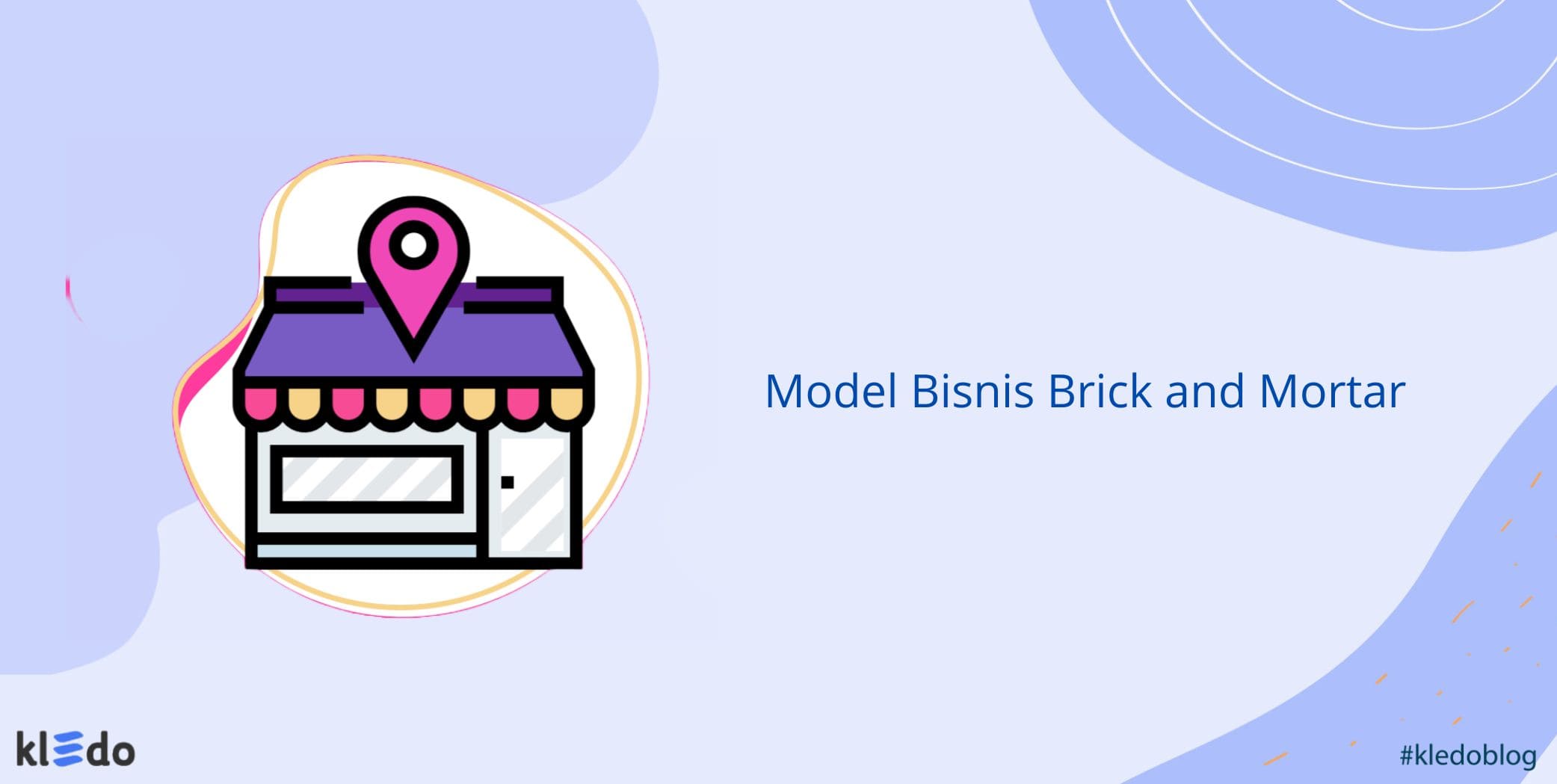 Model bisnis Brick and Mortar