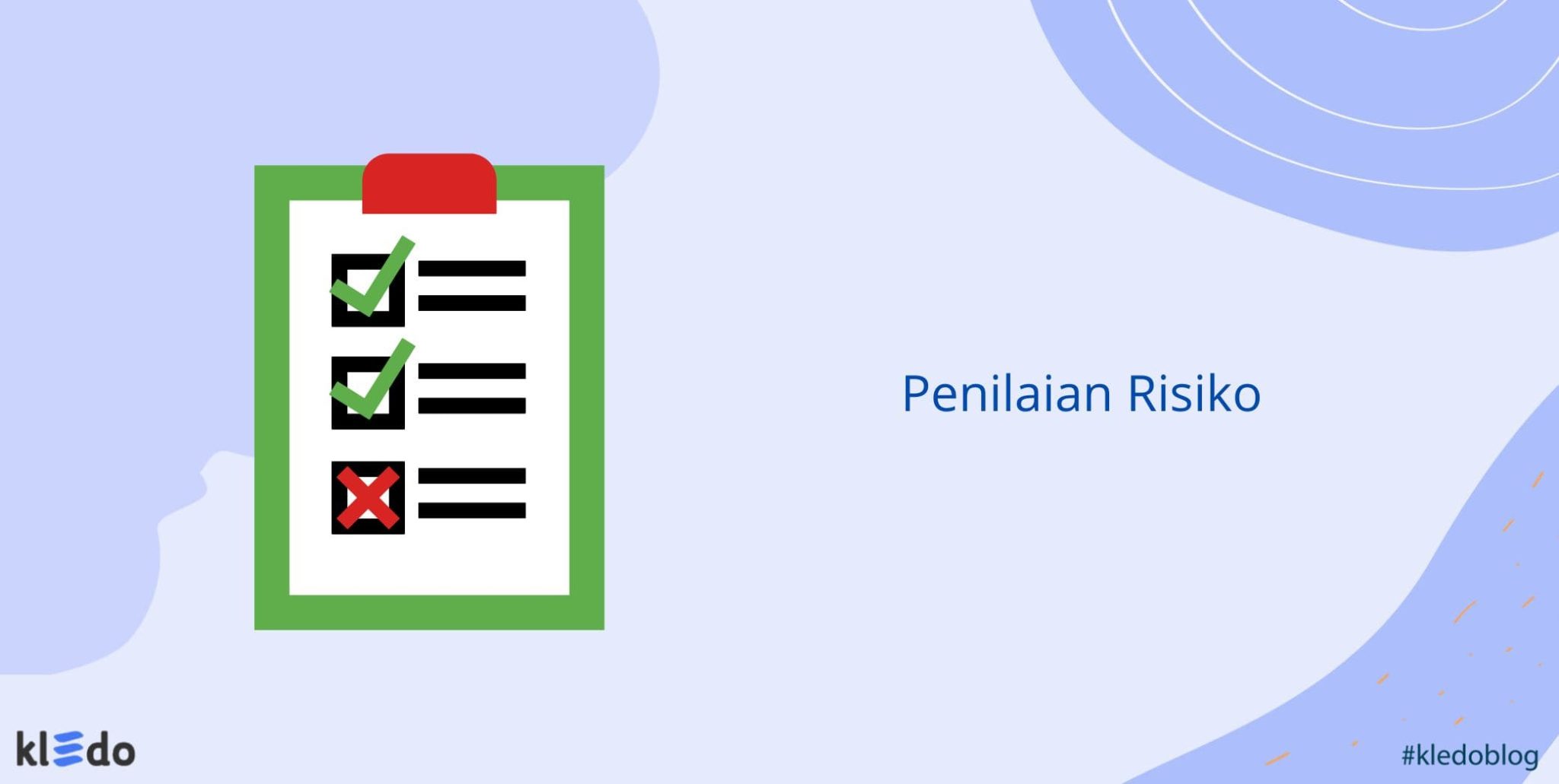 Penilaian Risiko: Matrik, Contoh, Dan Tahapannya Dalam Bisnis