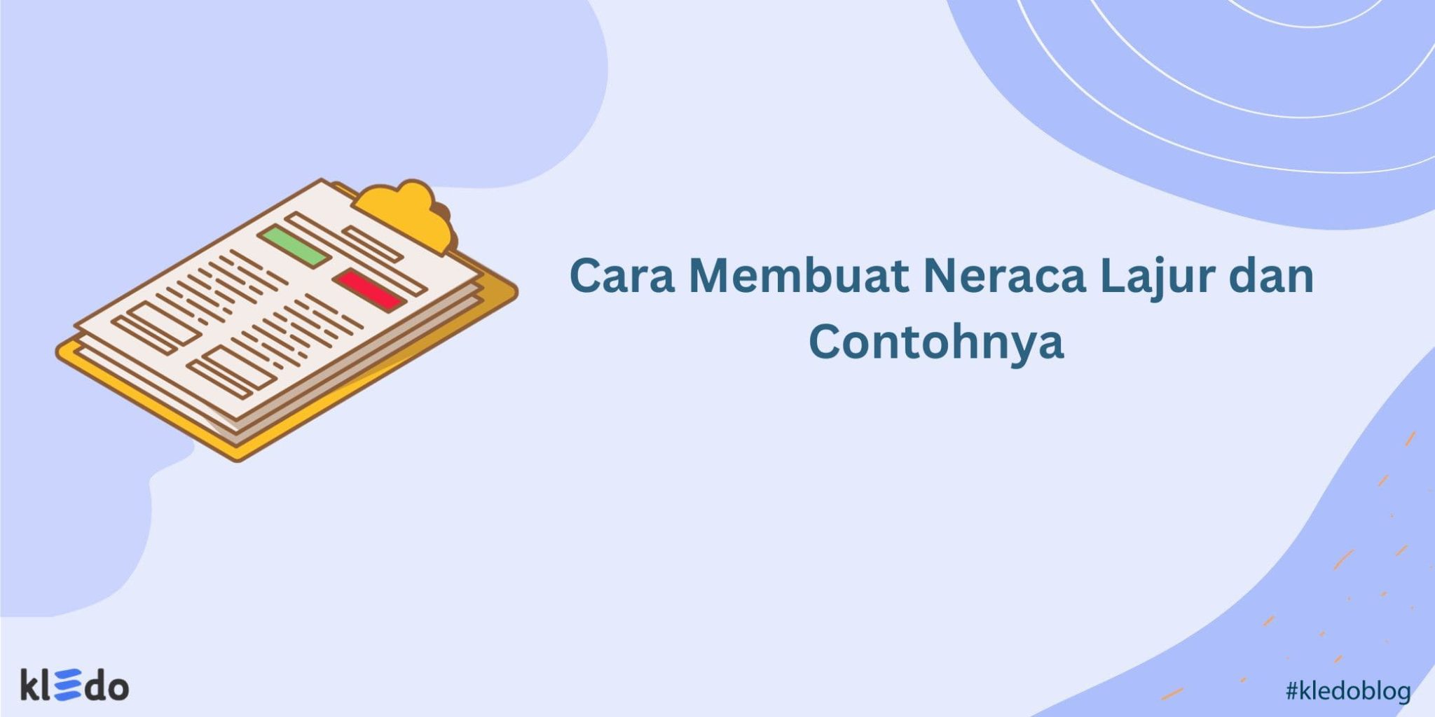 Cara Membuat Neraca Lajur Dan Contohnya Kledo Blog