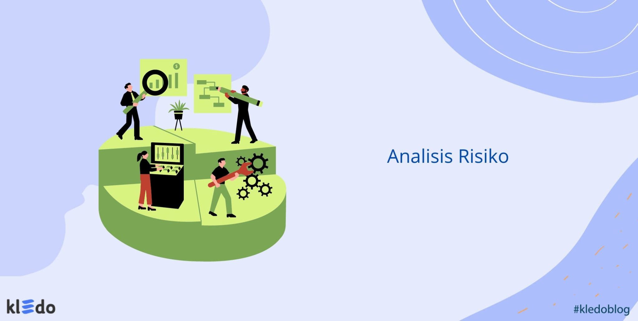 Analisis Risiko: Pengertian, Fungsi, Metode, Dan Prosesnya