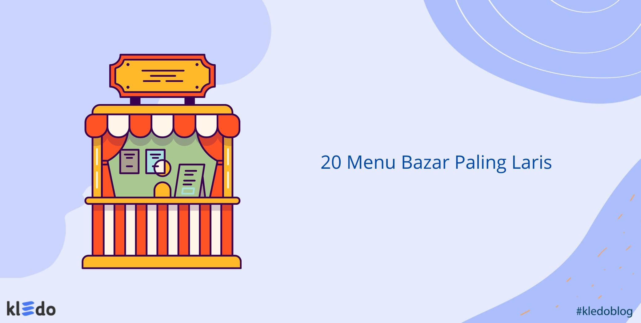20 Menu Bazar Paling Laris