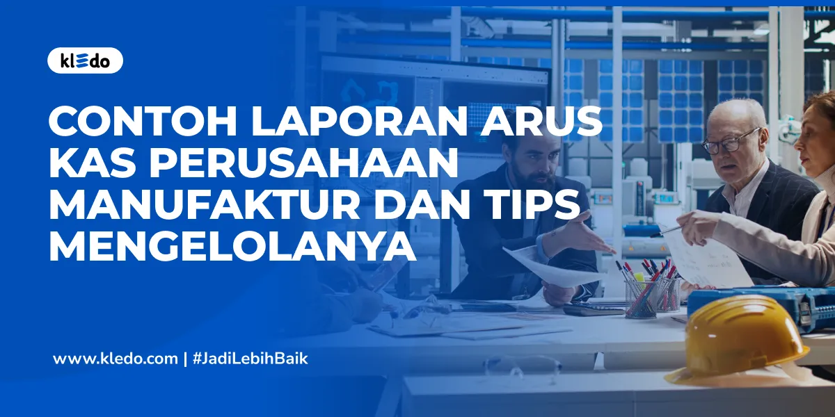 laporan arus kas perusahaan manufaktur