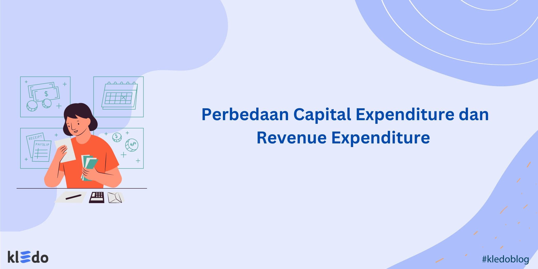 Perbedaan Capital Expenditure dan Revenue Expenditure banner