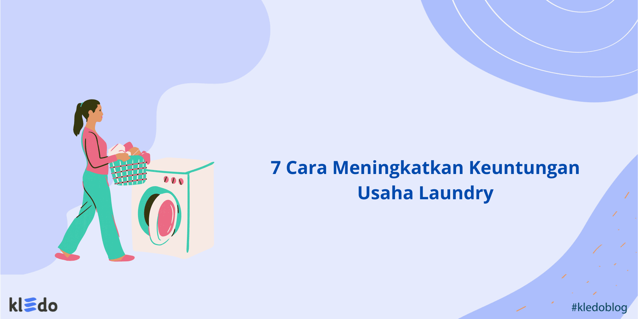 7 Cara Meningkatkan Keuntungan Usaha Laundry banner