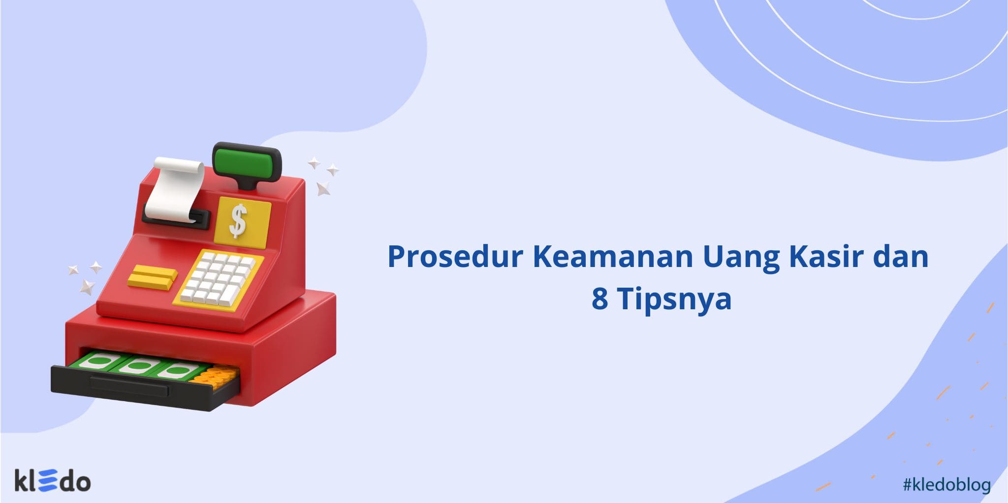 Prosedur keamanan uang kasir banner