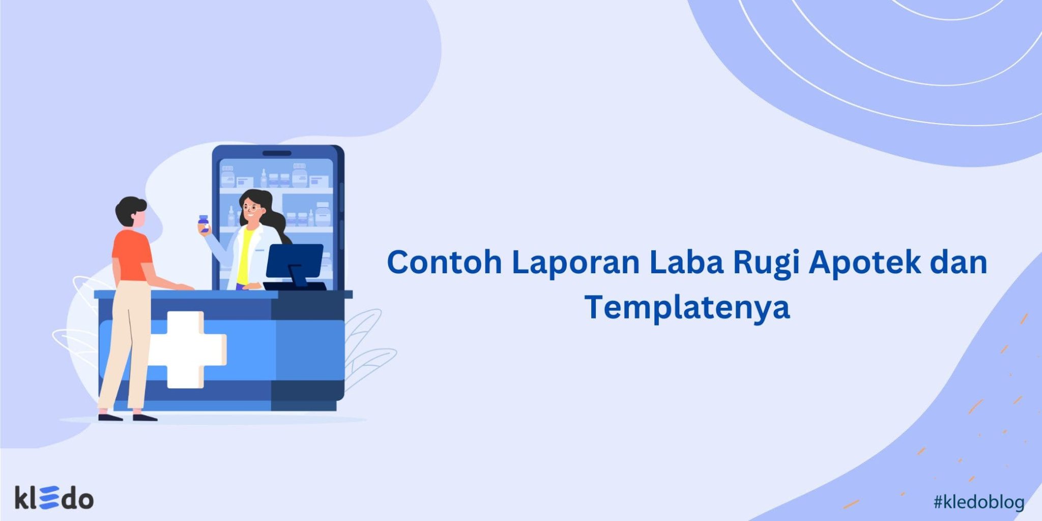 Contoh Laporan Laba Rugi Apotek dan Template Gratisnya - Kledo Blog
