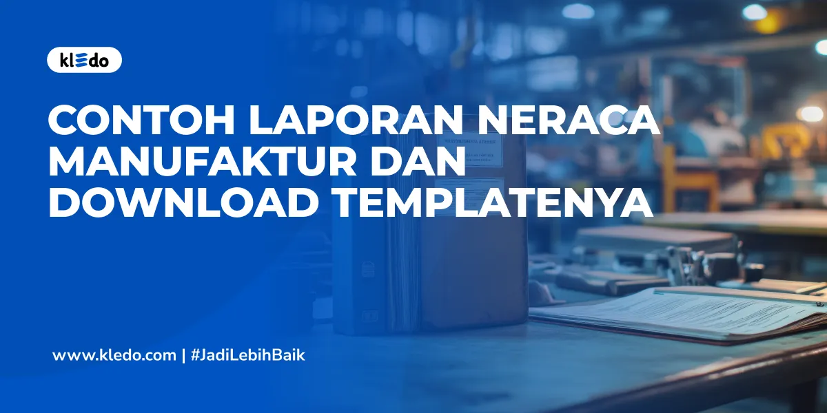 contoh laporan neraca manufaktur banner