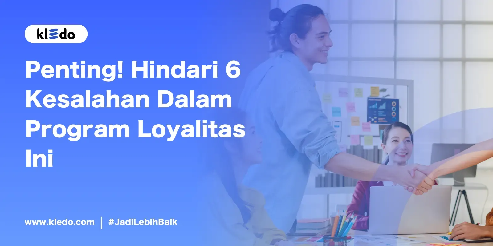 kesalahan program loyalitas banner