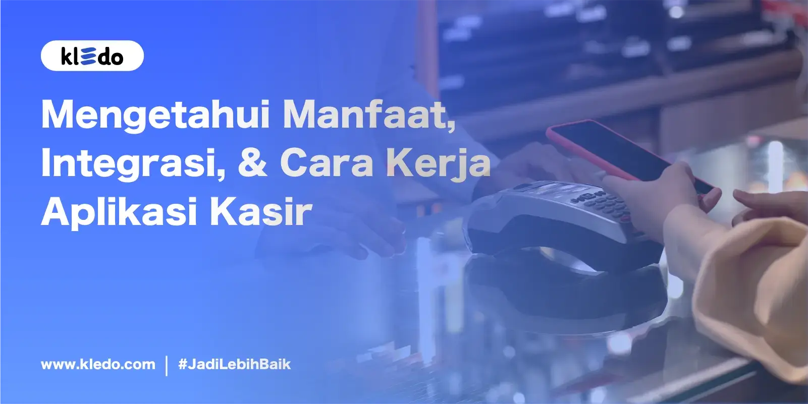 cara kerja aplikasi kasir banner