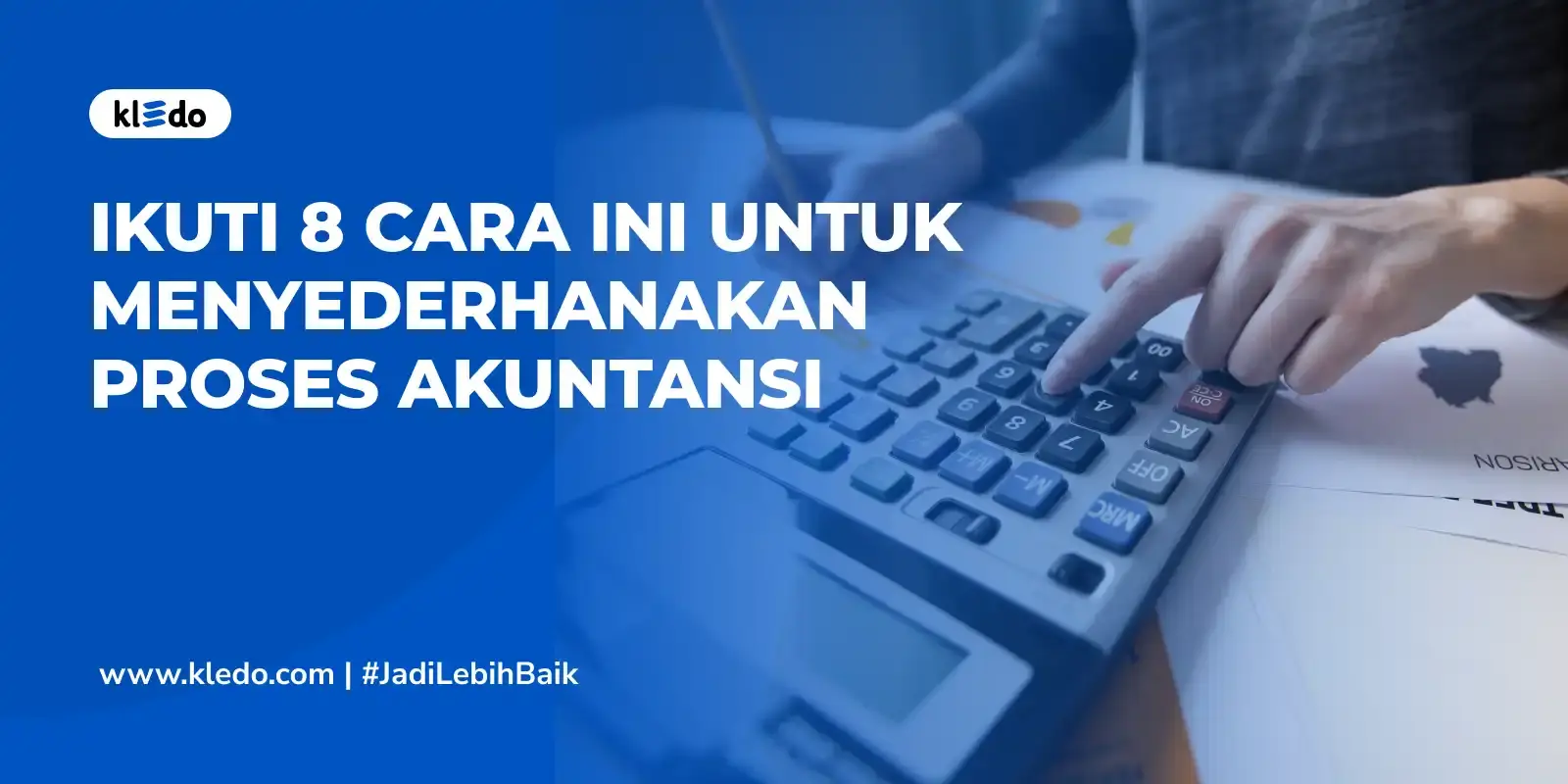 menyederhanakan proses akuntansi banner