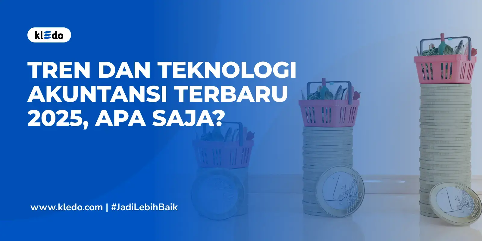 teknologi akuntansi terbaru banner