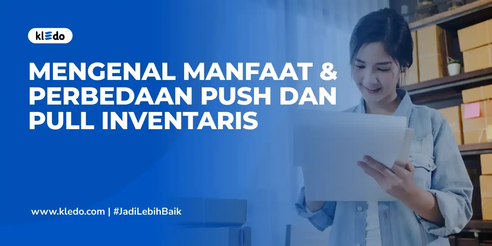 push dan pull inventaris banner