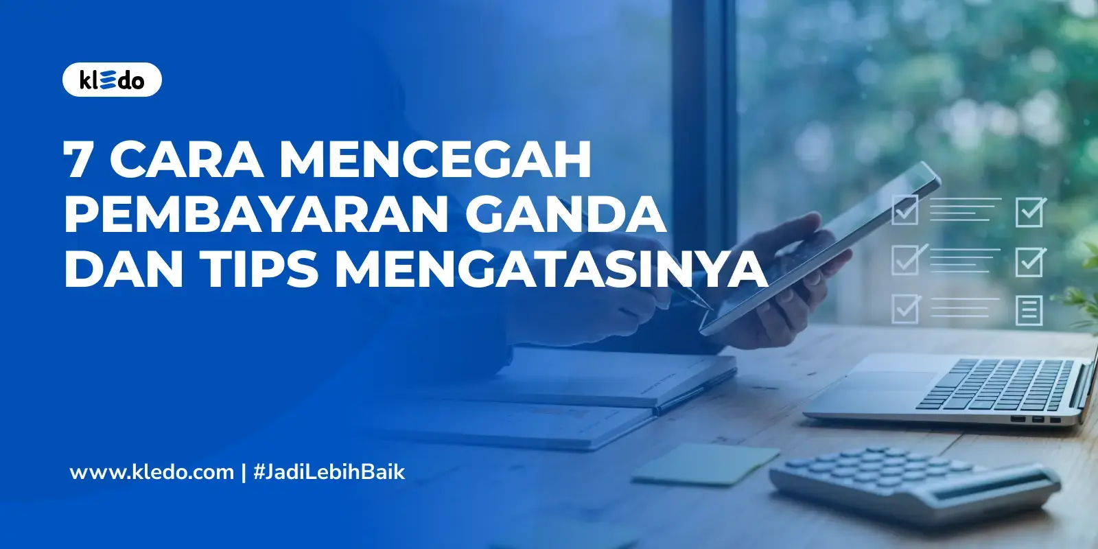 cara mencegah pembayaran ganda banner