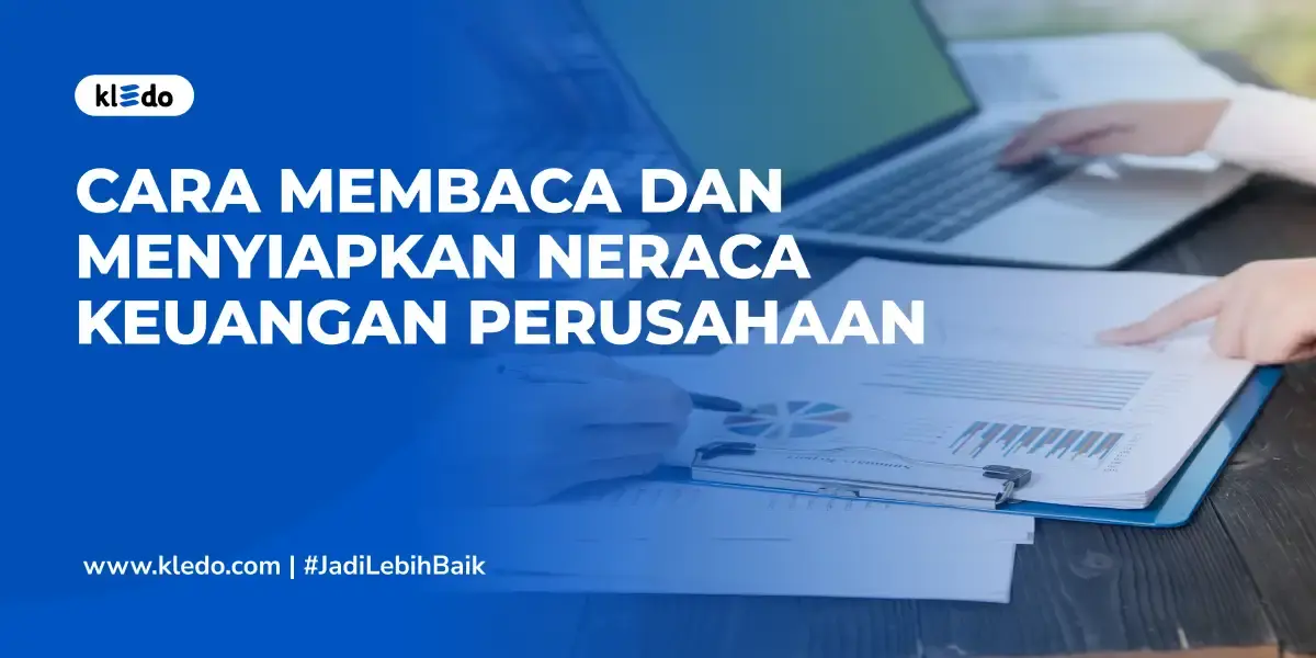 cara membaca dan menyiapkan neraca keuangan banner