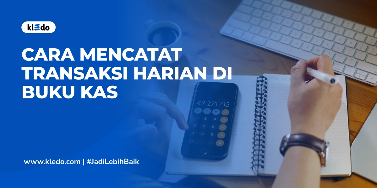 cara mencatat transaksi harian banner