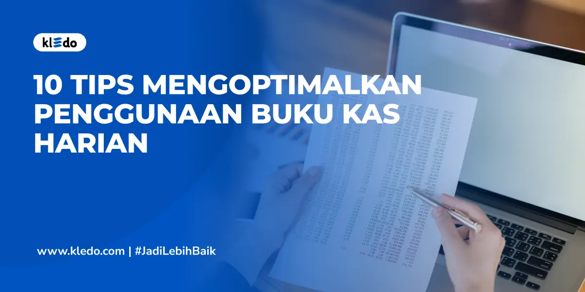 tips mengoptimalkan buku kas harian banner