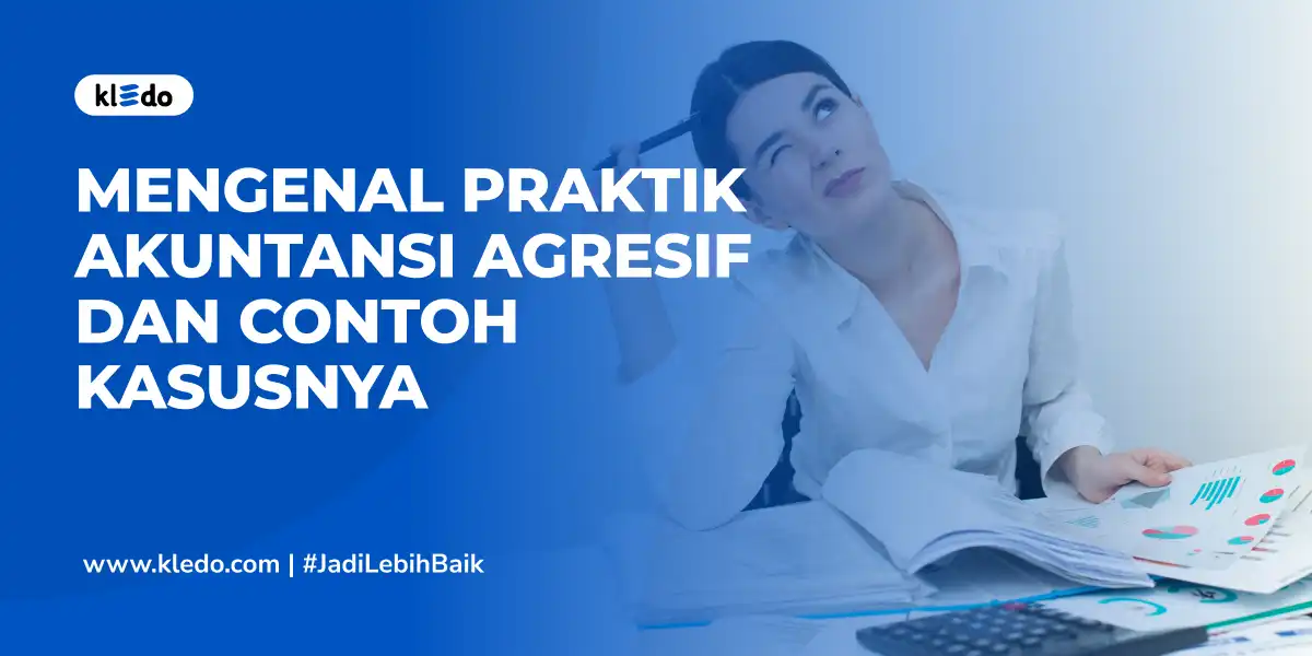 akuntansi agresif banner
