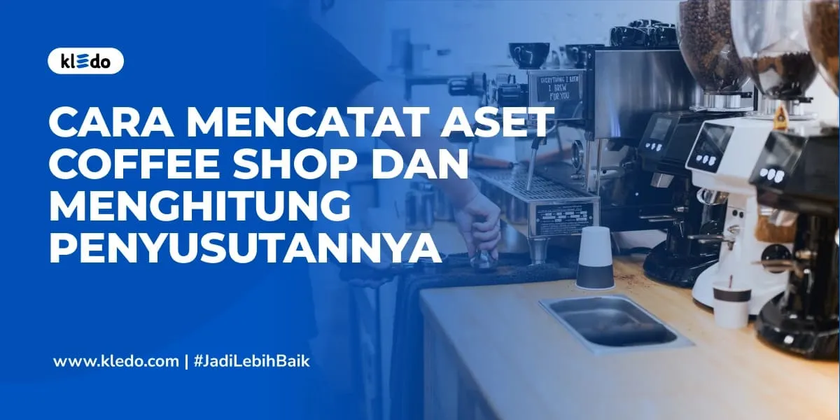 cara mencatat aset coffee shop banner