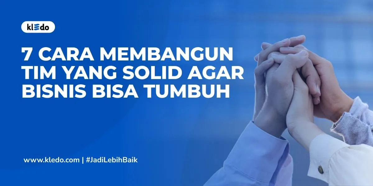 cara membangun tim yang solid banner
