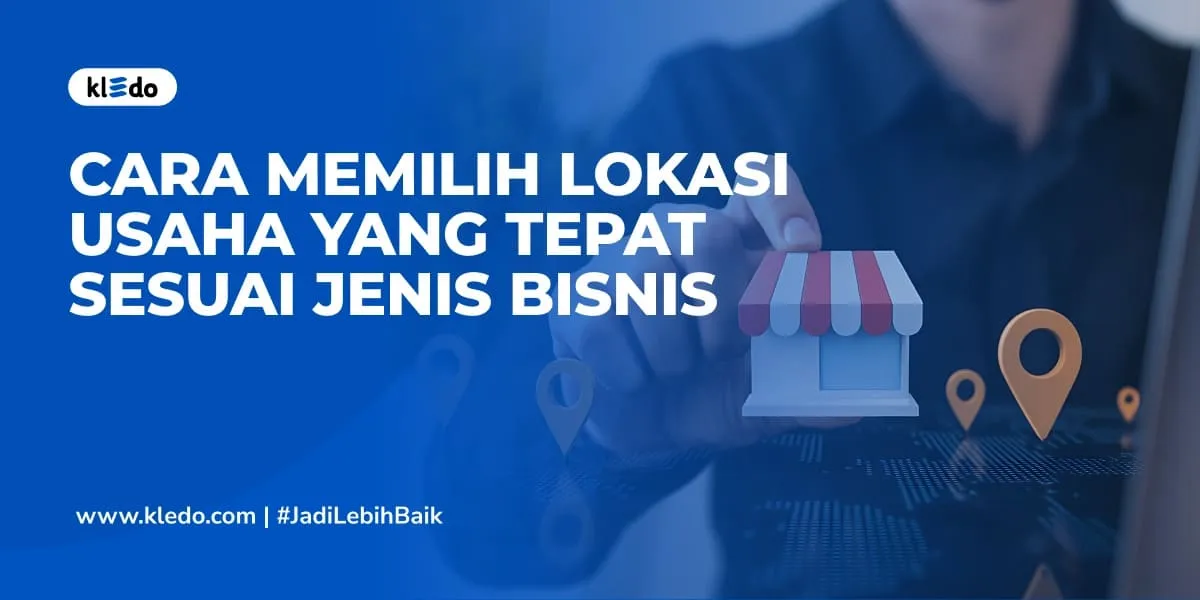 cara memilih lokasi usaha yang tepat banner