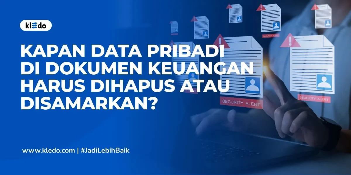 kapan data pribadi di dokumen keuangan dihapus banner